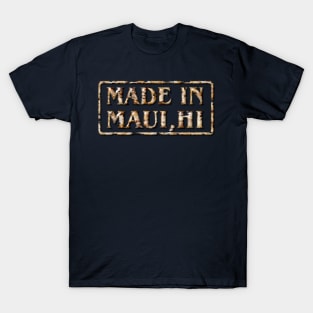 Made in Maui T-Shirt